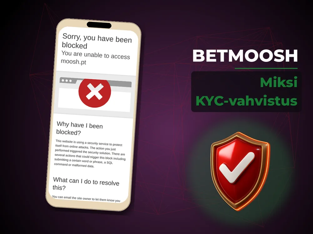 Betmoosh - Miksi KYC-vahvistus