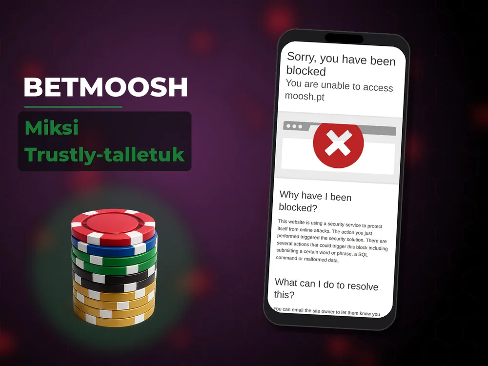 Betmoosh - Miksi Trustly-talletuk